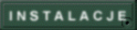 INSTALACJA